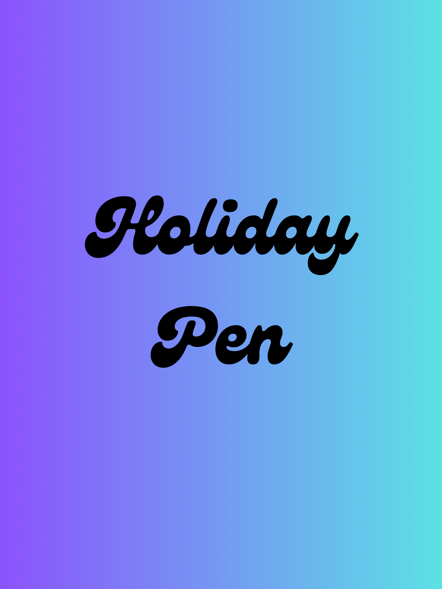 Holiday Pens